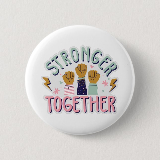 Stronger together button (Front)