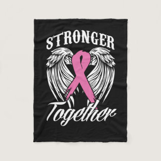 Stronger Together Cancer Survivor Fighter Gift Fleece Blanket