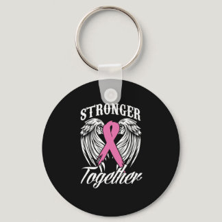 Stronger Together Cancer Survivor Fighter Gift Keychain