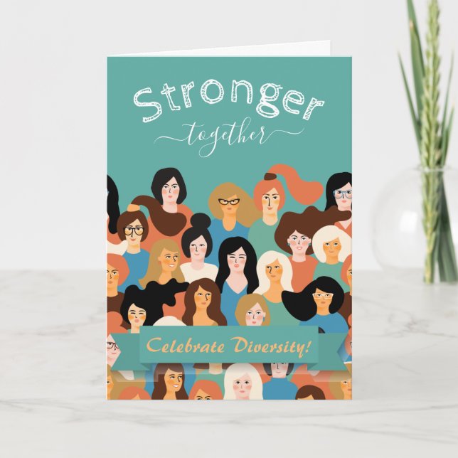 Stronger Together Celebrate Diversity Card (Front)