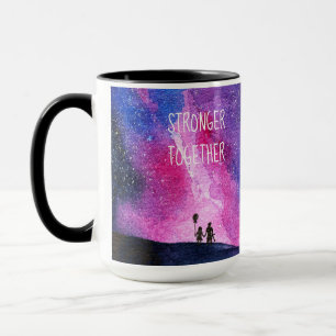 Stronger Together Galaxy Mug