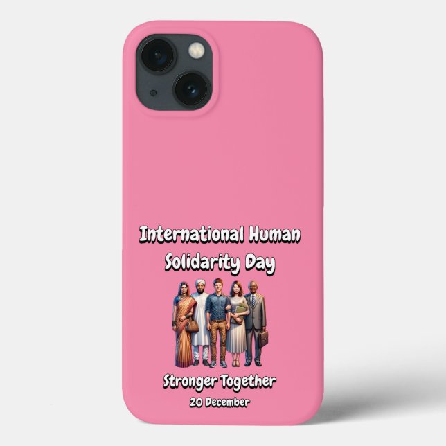 Stronger Together. Human Solidarity Day. Case-Mate iPhone Case (Back)