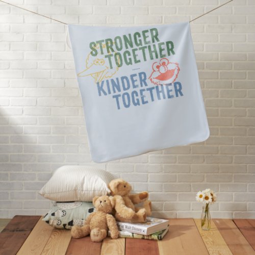 Stronger Together Kinder Together Baby Blanket