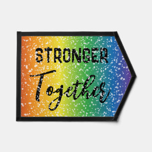 Stronger Together Rainbow Inspirational Pennant
