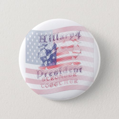 Stronger together USA Hillary 4 President American Button