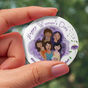 Stronger Together Woman's Day  Button