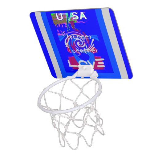 Stronger USA Together Lovely blue amazing design Mini Basketball Hoop