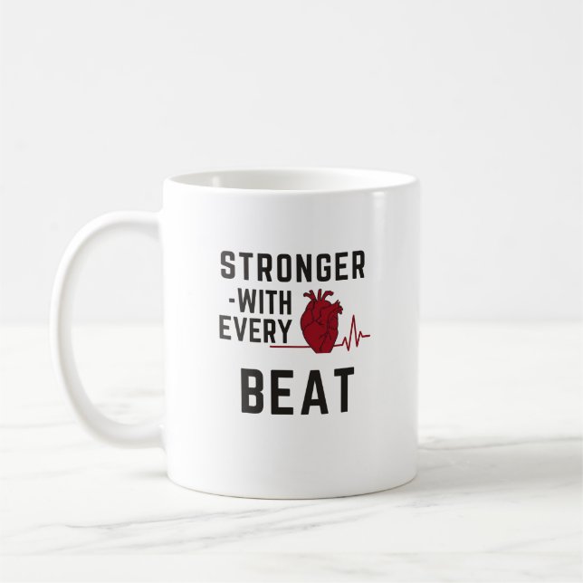 Stronger With Every Beat Heart Coffee Mug (Left)