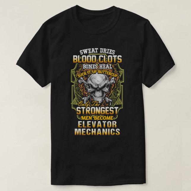 Strongest Elevator Mechanic  (2)  T-Shirt (Design Front)