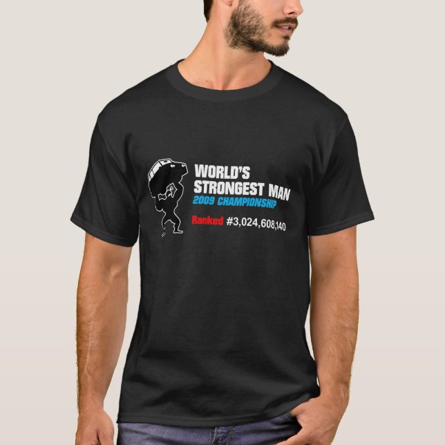 Strongest Man DARK T-Shirt (Front)