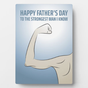 STRONGEST MAN I KNOW FATHER'S DAY PLAQUE