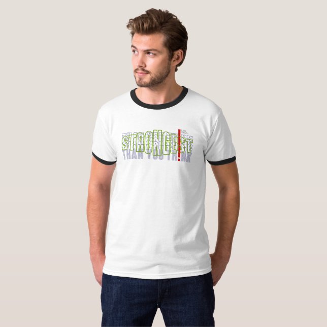 Strongest Than You Think | Men's Ringer T-Shirt (Front Full)