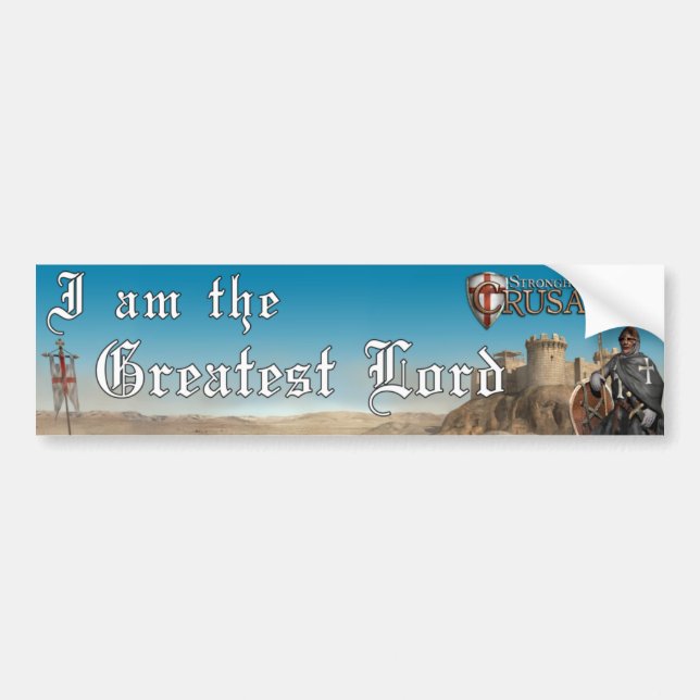 Stronghold Crusader - Greatest Lord 1 Bumper Sticker (Front)