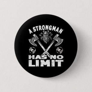 Strongman Has No Limit Weight Training Stuff Power Button