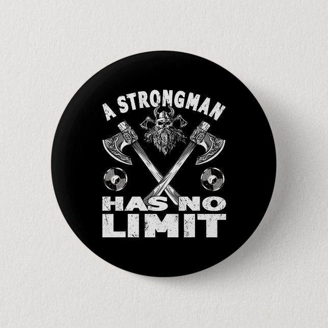 Strongman Has No Limit Weight Training Stuff Power Button (Front)