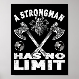Strongman Has No Limit Weight Training Stuff Power Poster