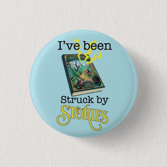Struck by Stories button (Front)