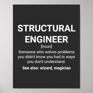 Structural Engineer Definition Humor Quote Poster
