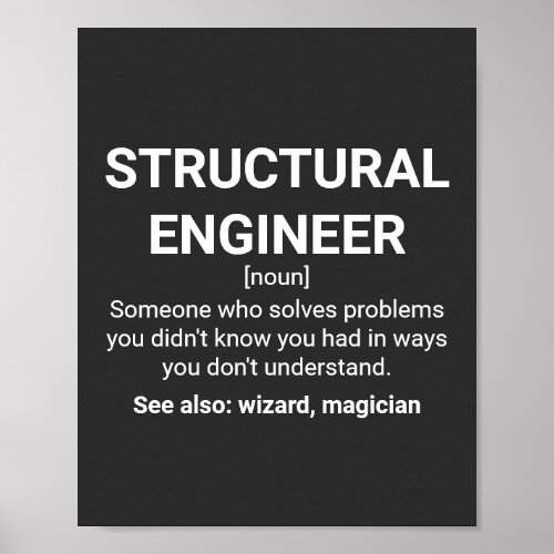 Structural Engineer Definition Humor Quote Poster