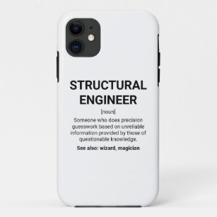 Structural Engineer Definition Noun iPhone 11 Case