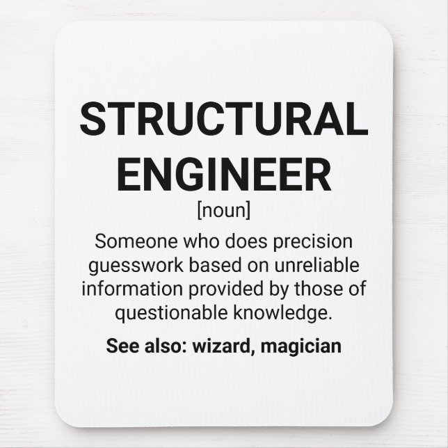 Structural Engineer Definition Noun Mouse Pad (Front)