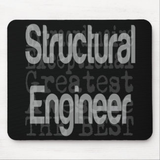 Structural Engineer Extraordinaire Mouse Pad