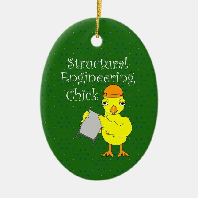 Structural Engineering Chick Ceramic Ornament (Front)