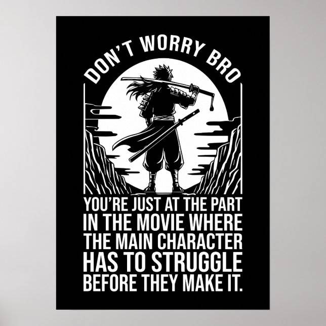 Struggle Before You Make It - Anime Motivational Poster (Front)
