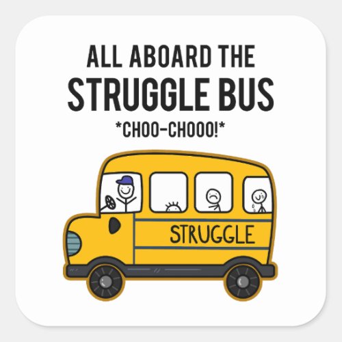 Struggle Bus Sticker