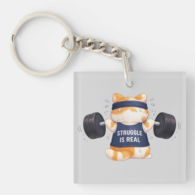 Struggle is Real Keychain (Front)