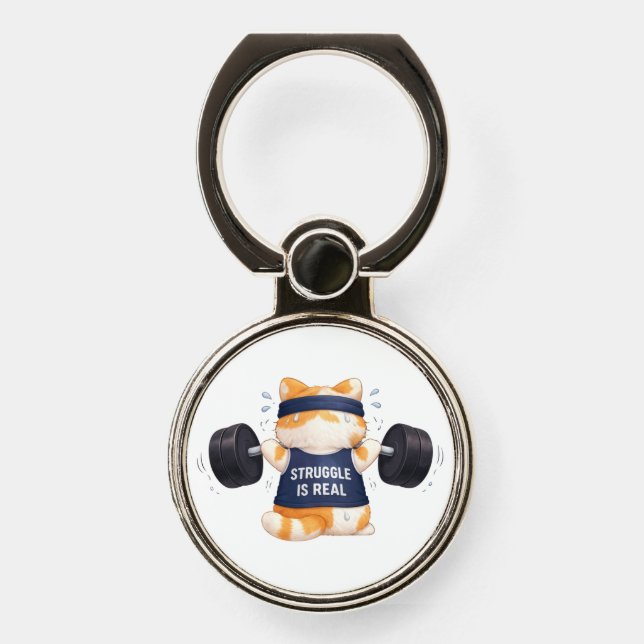 Struggle is Real Phone Ring Stand (Front)