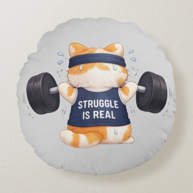 Struggle is Real Round Pillow (Front)