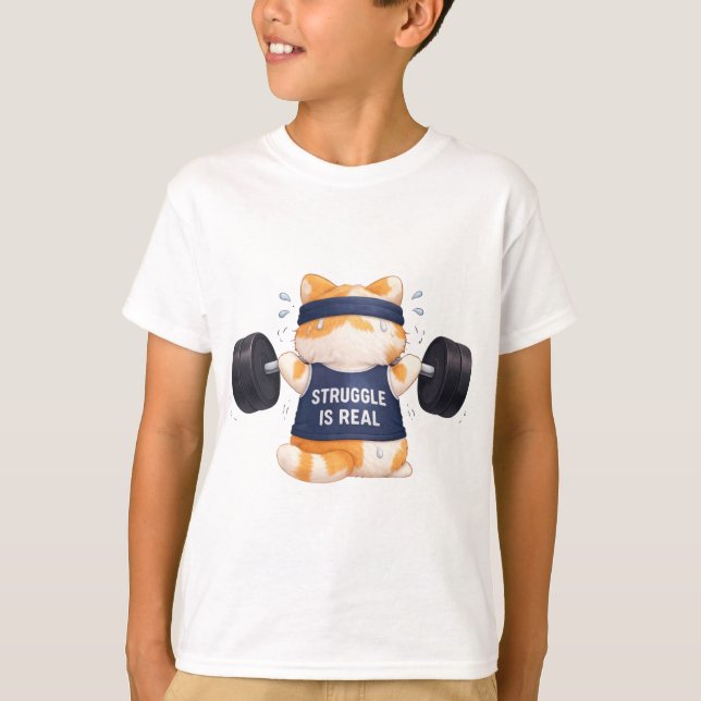 Struggle is Real T-Shirt (Front)