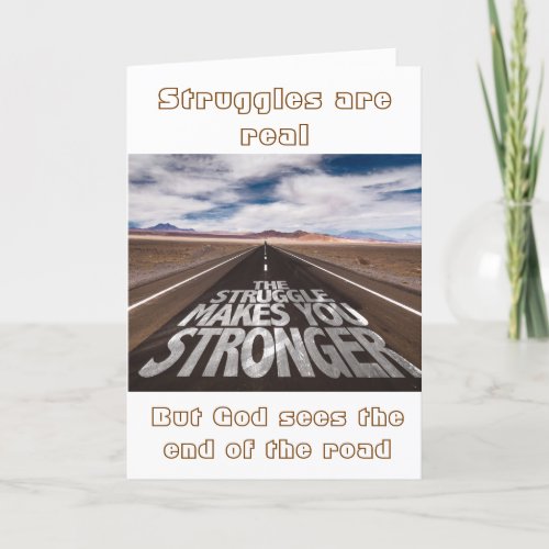 struggles are real sympathy card