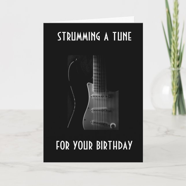 STRUMMING A TUNE FOR YOUR BIRTHDAY CARD (Front)