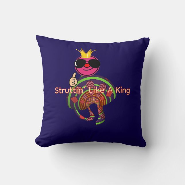 Struttin' Like a King Throw Pillow (Front)