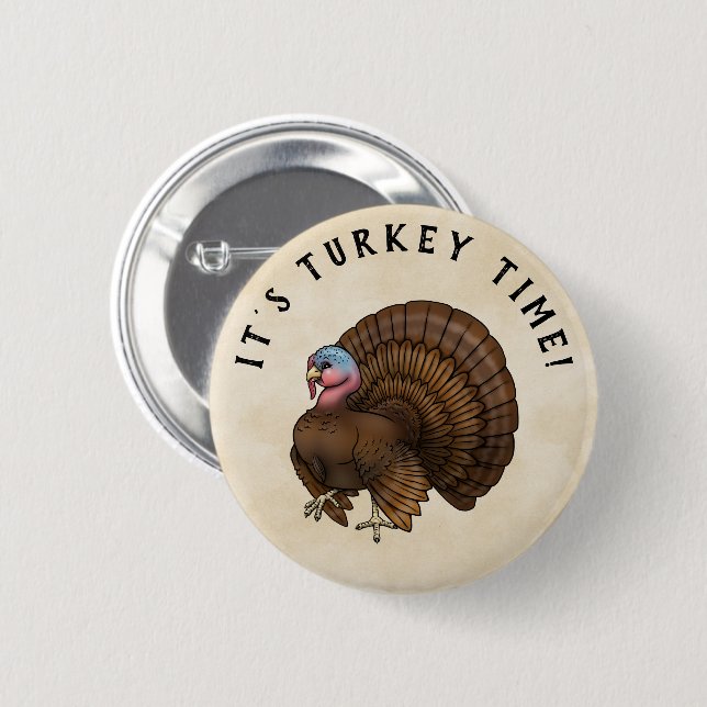 Strutting Brown Turkey Time Thanksgiving Button (Front & Back)
