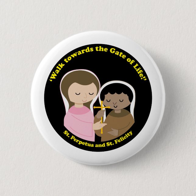 Sts. Perpetua and Felicity Pinback Button (Front)