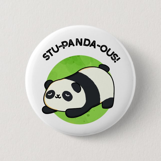 Stu-panda-ous Funny Panda Pun  Button (Front)