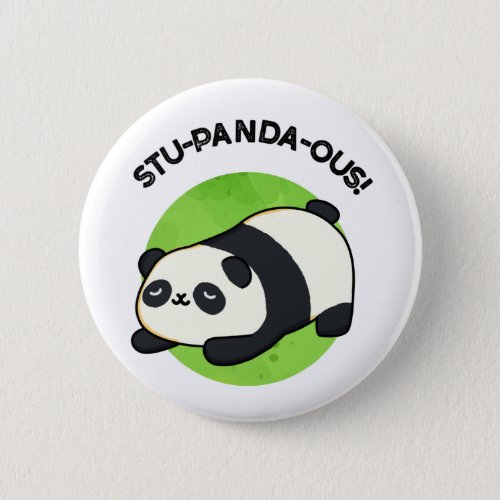 Stu_panda_ous Funny Panda Pun  Button