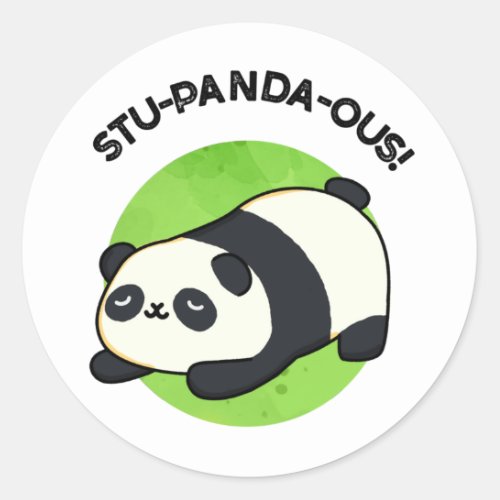 Stu_panda_ous Funny Panda Pun  Classic Round Sticker