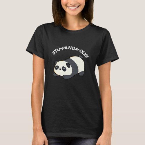 Stu_panda_ous Funny Panda Pun Dark BG T_Shirt