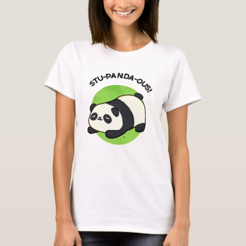 Stu_panda_ous Funny Panda Pun  T_Shirt
