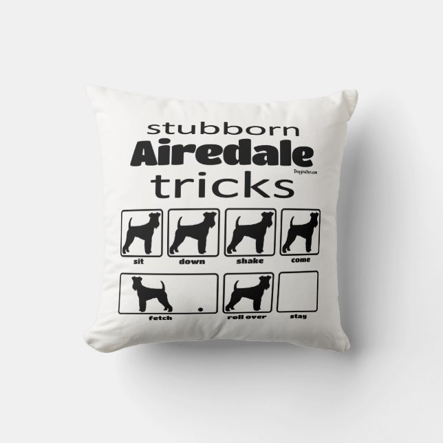 Stubborn Airedale Terrier Tricks Throw Pillow (Front)