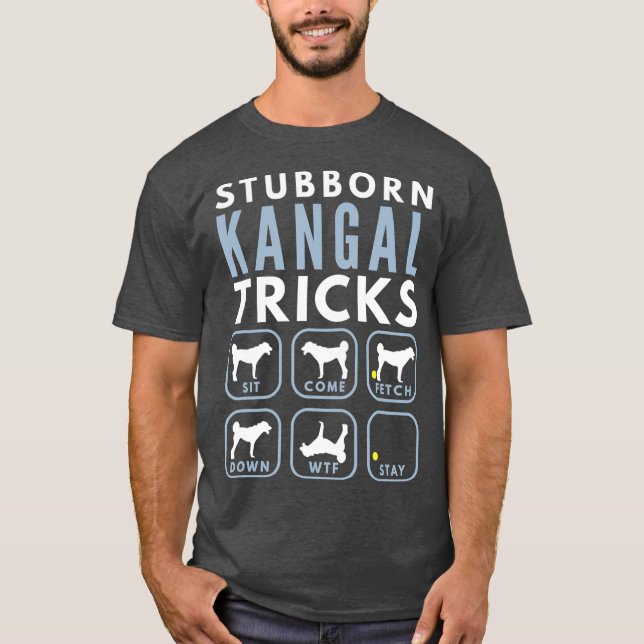 Stubborn Anatolian Shepherd Dog Tricks - Dog T-Shirt (Front)