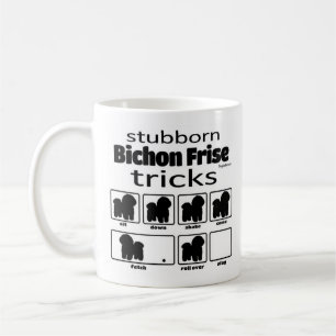 Stubborn Bichon Frise Tricks Coffee Mug