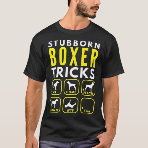 Stubborn Boxer Tricks _ Dog Training Premium T_Shirt