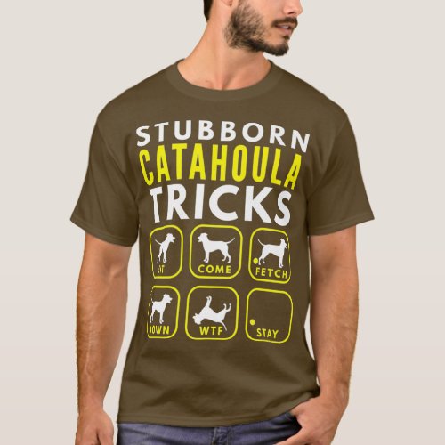 Stubborn Catahoula Tricks _ Dog Training Premium T_Shirt