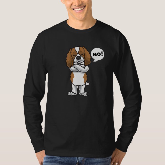 Stubborn Cavalier King Charles Spaniel Dog T-Shirt (Front)