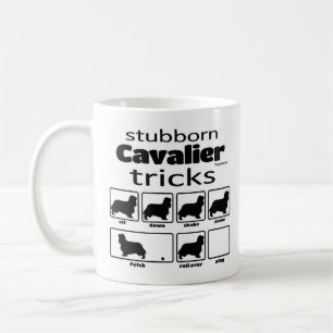 Stubborn Cavalier Tricks Coffee Mug